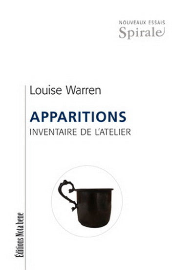 APPARITIONS: INVENTAIRE DE L'ATELIER