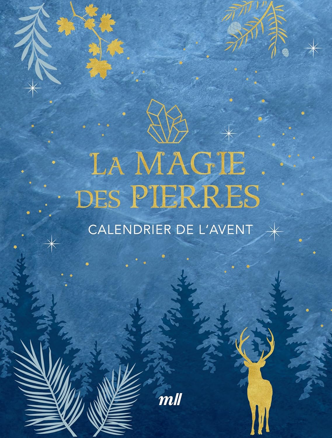 MAGIE DES PIERRES   CALENDRIER DE L'AVENT