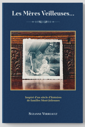 LES MÈRES VEILLEUSES - SUZANNE VERREAULT