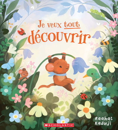 JE VEUX TOUT DECOUVRIR