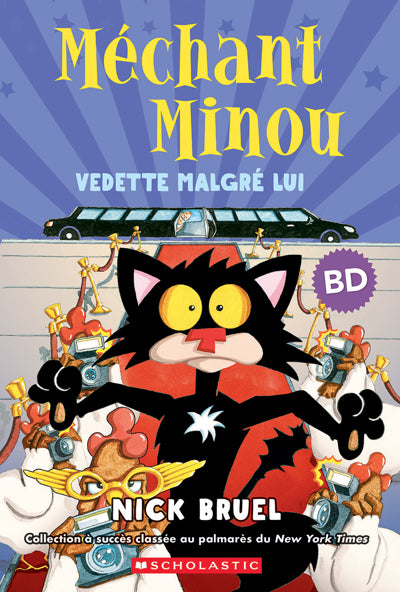 Méchant Minou : Vedette malgré lui
