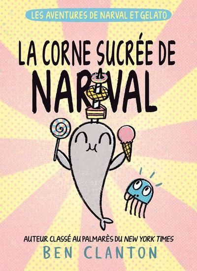 CORNE SUCREE DE NARVAL