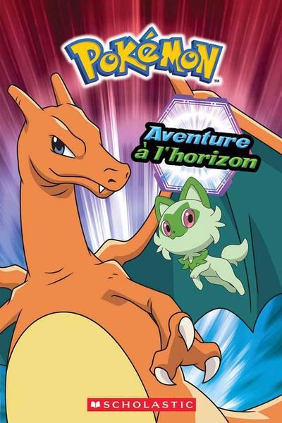 POKEMON AVENTURE A L'HORIZON
