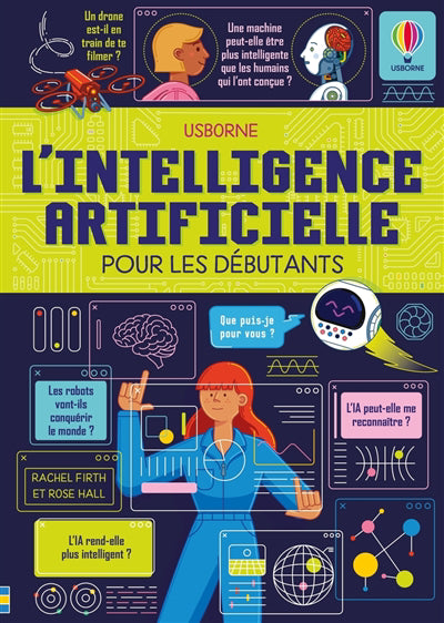 INTELLIGENCE ARTIFICIELLE POUR LES DEBUTANTS