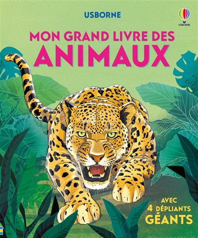 MON GRAND LIVRE DES ANIMAUX