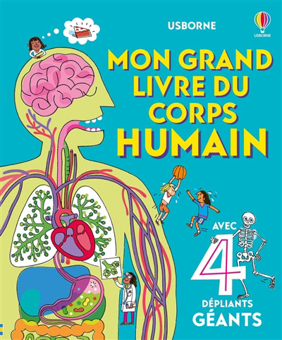 MON GRAND LIVRE DU CORPS HUMAIN