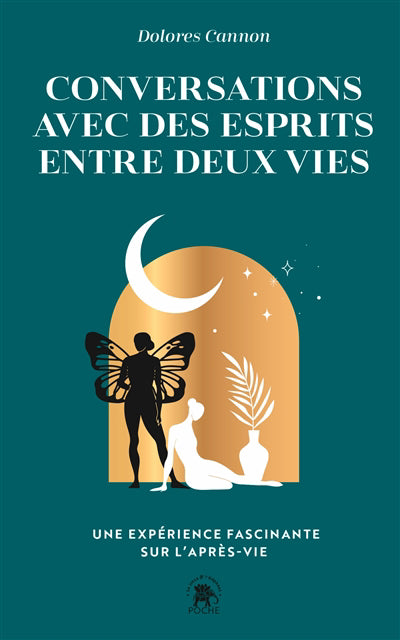 CONVERSATIONS AVEC DES ESPRITS ENTRE DEUX VIES