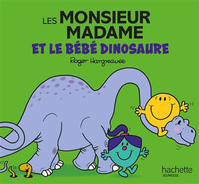 MONSIEUR MADAME ET LE BEBE DINOSAURE
