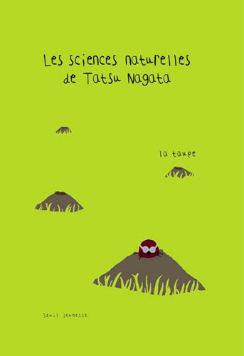 TAUPE - SCIENCES NATURELLES DE TATSU NAGATA