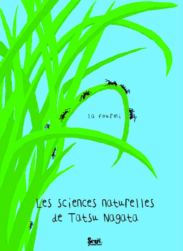 FOURMI - SCIENCES NATURELLES DE TATSU NAGATA