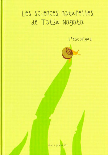 ESCARGOT - SCIENCES NATURELLES DE TATSU NAGATA