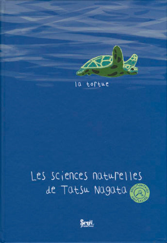 TORTUE - SCIENCES NATURELLES DE TATSU NAGATA