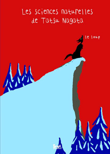 LOUP - SCIENCES NATURELLES DE TATSU NAGATA