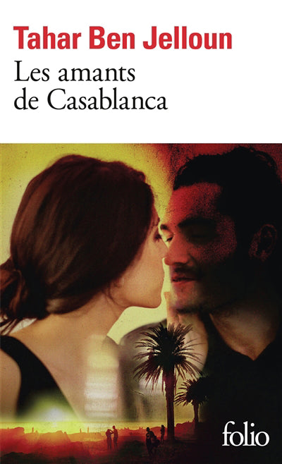 AMANTS DE CASABLANCA T.01