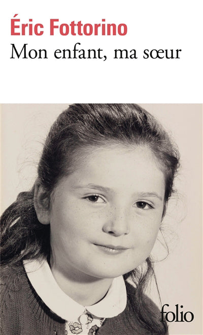 MON ENFANT, MA SOEUR