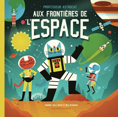 PROFESSEUR ASTROCAT : AUX FRONTIÈRES DE L'ESPACE