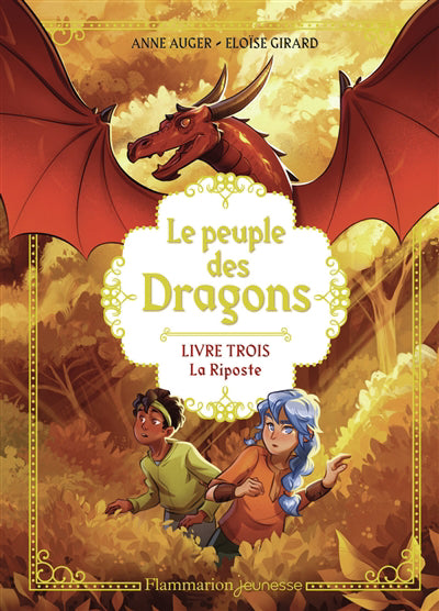 PEUPLE DES DRAGONS - LIVRE 3 - LA RIPOSTE