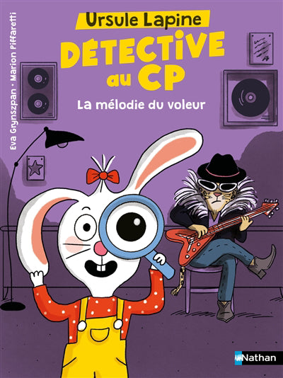 URSULE LAPINE, DETECTIVE AU CP : LA MÉLODIE DU VOLEUR