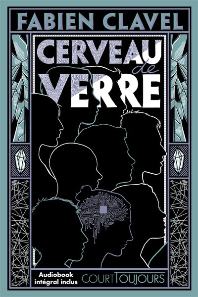 CERVEAU DE VERRE - COURT TOUJOURS