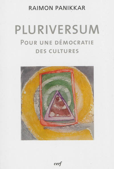 PLURIVERSUM : pour une démocratie des cultures