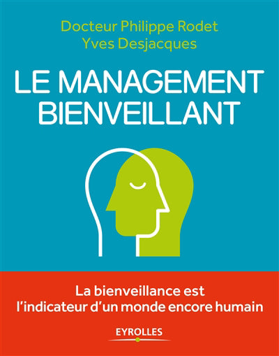 MANAGEMENT BIENVEILLANT