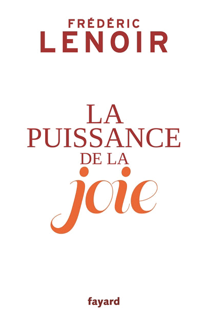 PUISSANCE DE LA JOIE