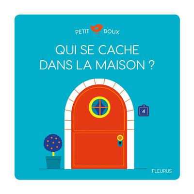 QUI SE CACHE DANS LA MAISON?