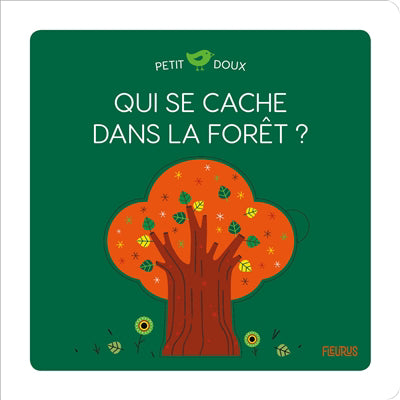 Qui se cache dans la forêt?