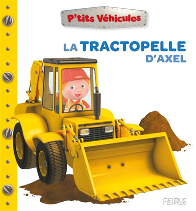 TRACTOPELLE D'AXEL