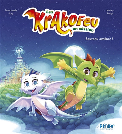 KRAKOFEU EN MISSION LES  SAUVONS LUMENOR !