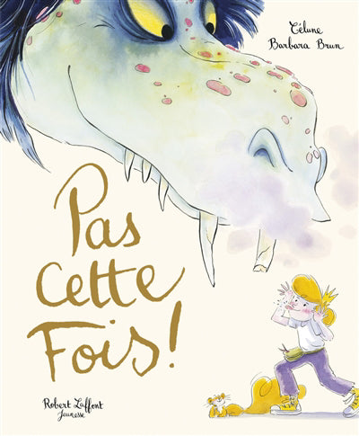 PAS CETTE FOIS