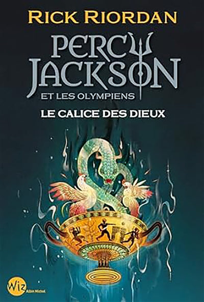 Percy Jackson et les olympiens 06 Le calice des Dieux