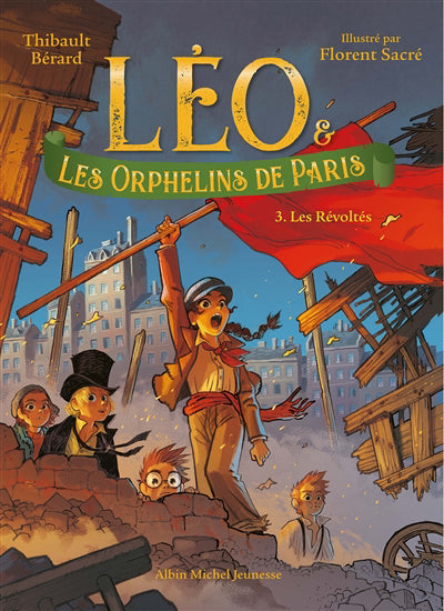 LEO ET LES ORPHELINS DE PARIS T.3