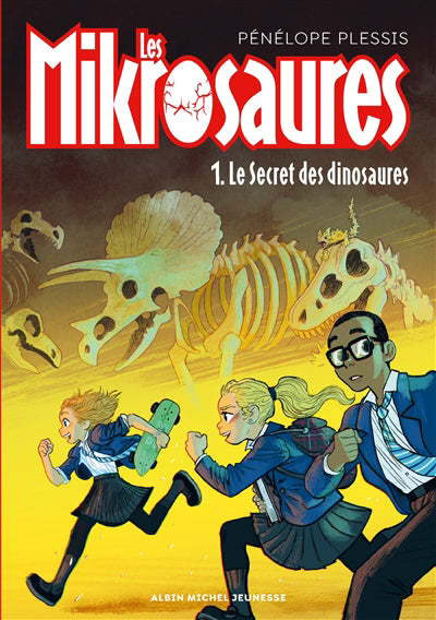 MIKROSAURES T01-LE SECRET DES DINOSAURES