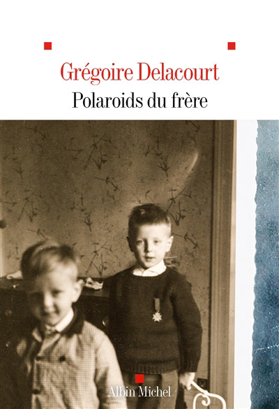 POLAROIDS DU FRERE