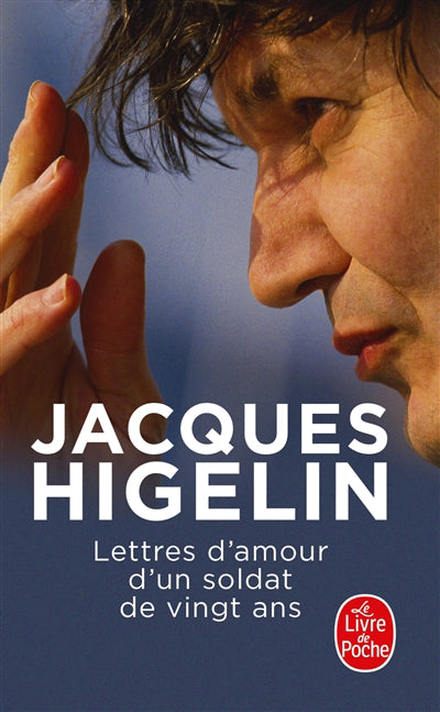 LETTRES D'AMOUR D'UN SOLDAT DE VINGT ANS