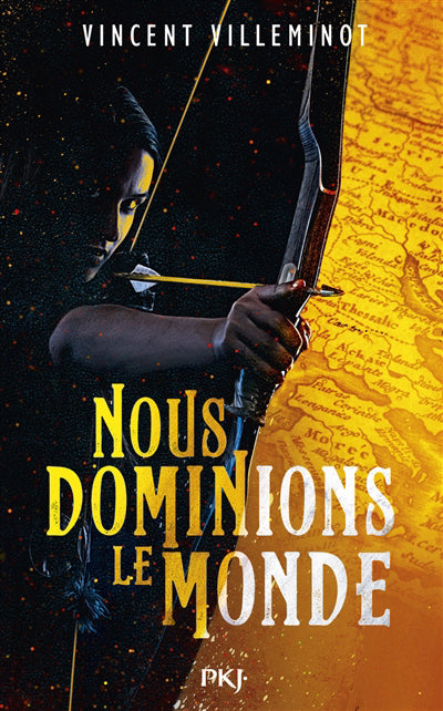 NOUS DOMINIONS LE MONDE - TOME 1 - TOME 1