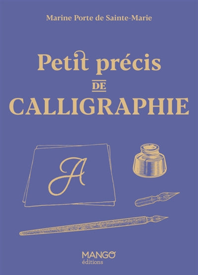 PETIT PRECIS DE CALLIGRAPHIE