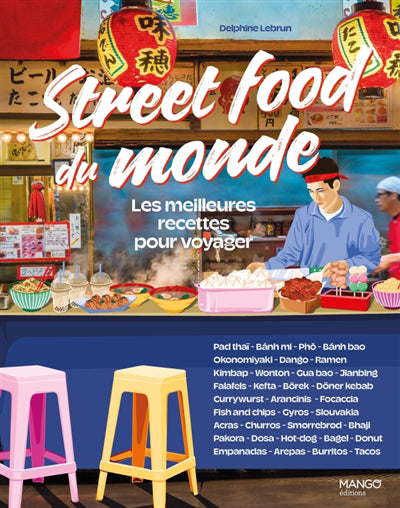 STREET FOOD DU MONDE