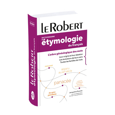 DICTIONNAIRE D'ETYMOLOGIE DU FRANCAIS - POCHE+