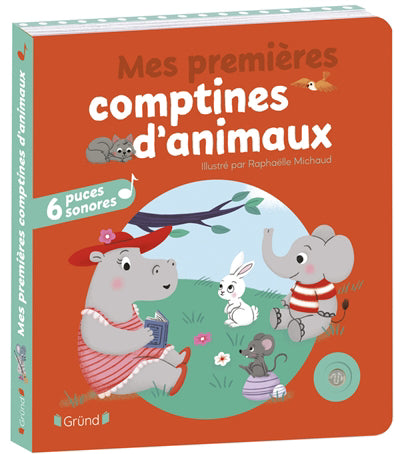 MES PREMIERES COMPTINES D'ANIMAUX 6 PUCES SONORES