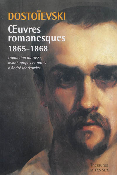 OEUVRES ROMANESQUES 1865-1868