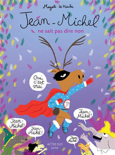 JEAN-MICHEL NE SAIT PAS DIRE NON