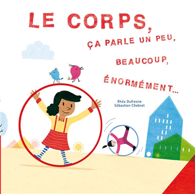 CORPS, CA PARLE, UN PEU, BEAUCOUP, ENORMEMENT
