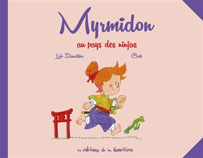 MYRMIDON 08  MYRMIDON AU PAYS DES NINJAS