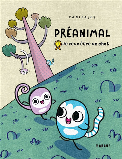 PREANIMAL V. 01 JE VEUX ETRE UN CHAT