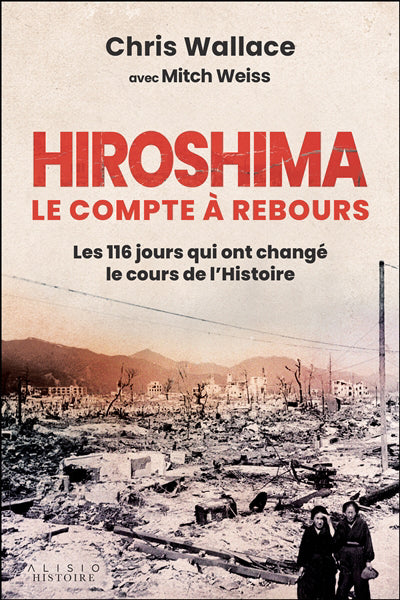 HIROSHIMA, LE COMPTE A REBOURS