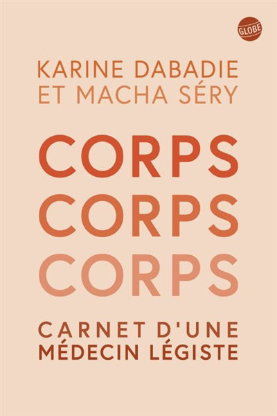 CARNET D'UNE MEDECIN LEGISTE
