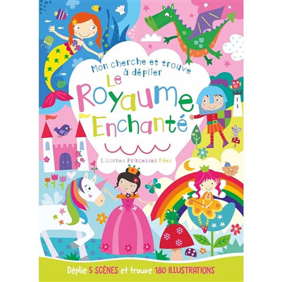 ROYAUME ENCHANTE : MON CHERCHE ET TROUVE A DEPLIER