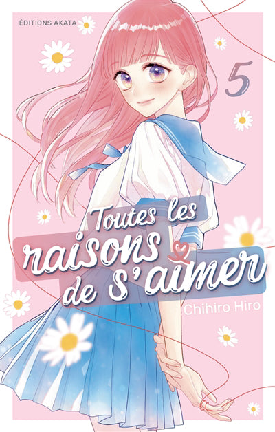 TOUTES LES RAISONS DE S'AIMER - TOME 5